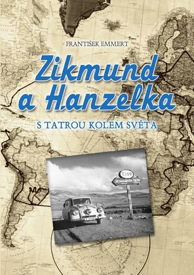 Zikmund i Hanzelka s Tatrom oko svijeta